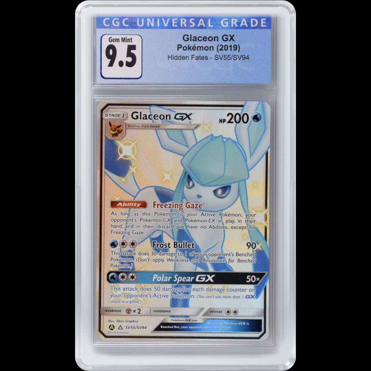 2019 Hidden Fates #SV55/SV94 Glaceon GX - Shiny Vault Holo (CGC 10 GEM MINT)