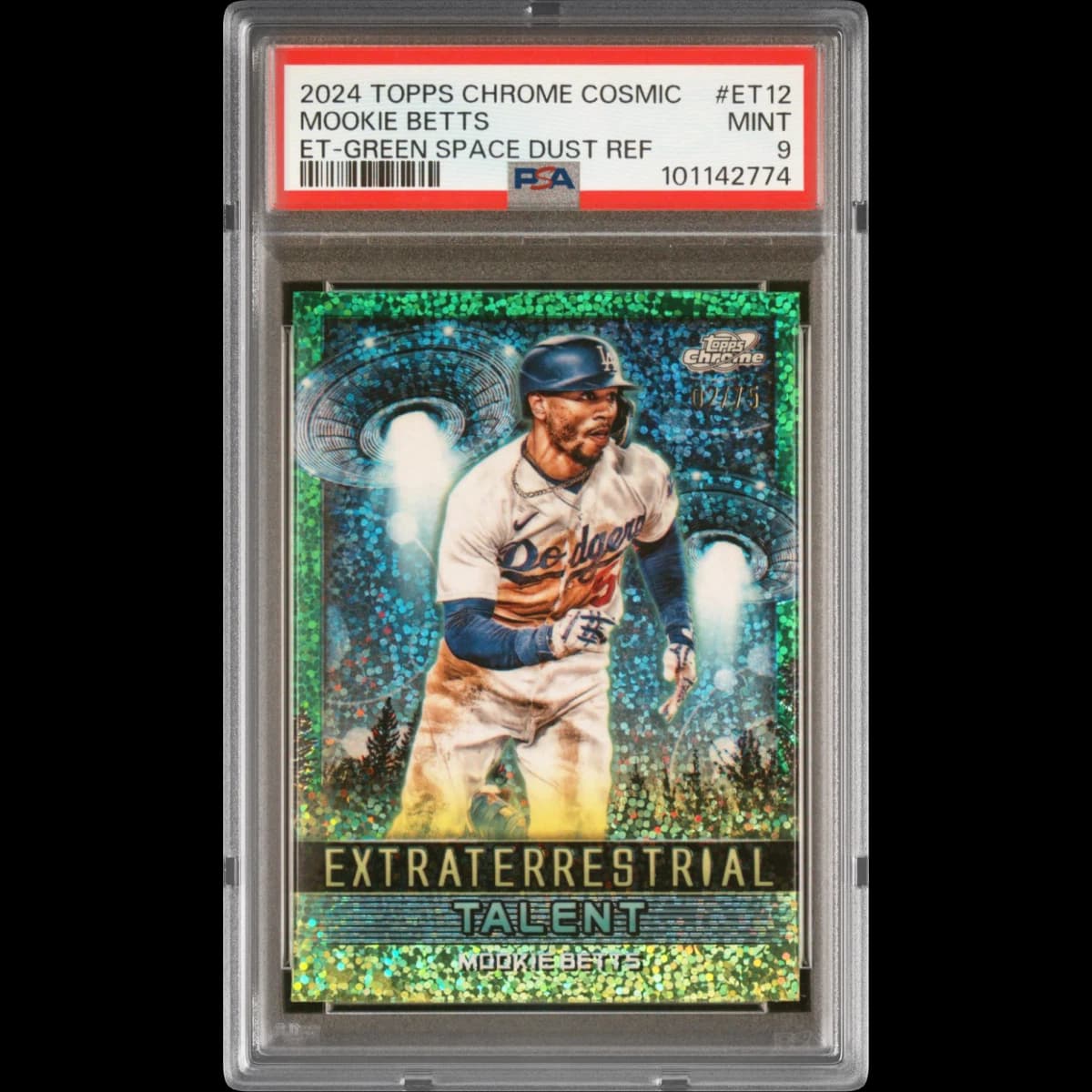 2024 Topps Cosmic Chrome Extraterrestrial Talent #ET12 Mookie Betts - Green Space Dust Refractor (PSA 9 MINT)
