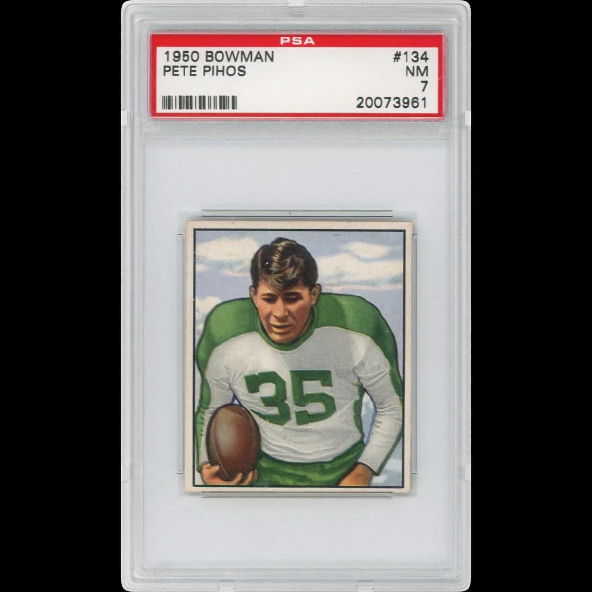 1950 Bowman #134 Pete Pihos (PSA 7 NM)